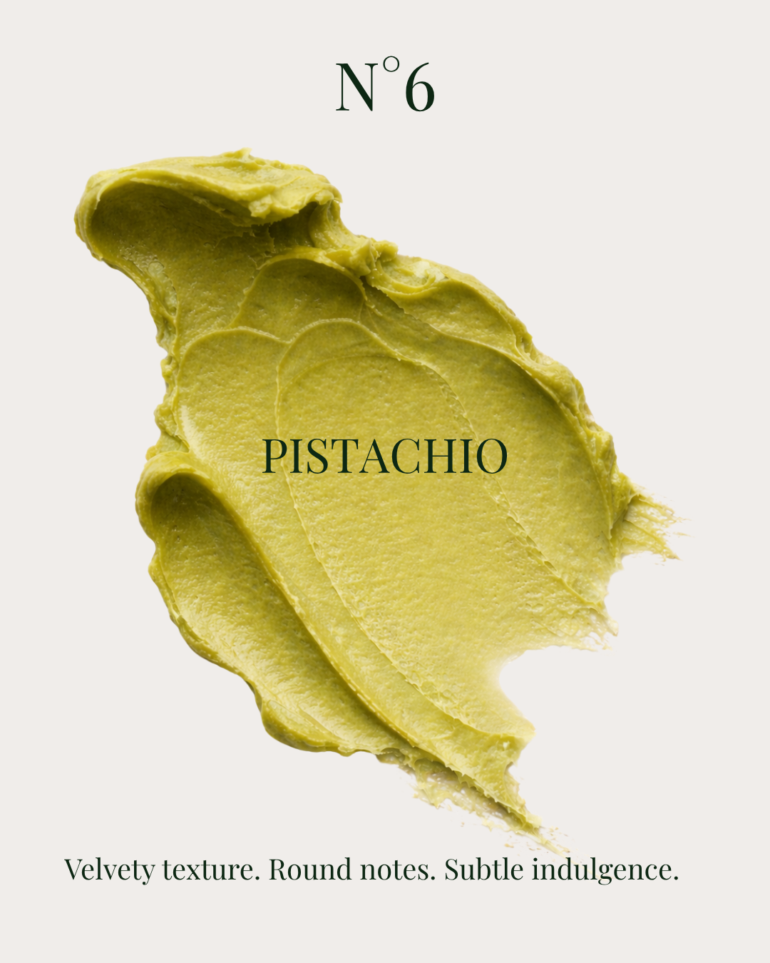 pistachio olive oil butter smear with smooth texture